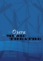 The Opera and Music Theatre Resource Book: Years 7-12