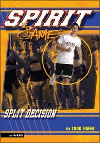 Split Decision (SPIRIT OF GAME)