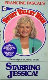 Starring Jessica! (Sweet Valley High #71)