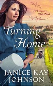 Turning Home (Tompkins Mill, Bk 1)