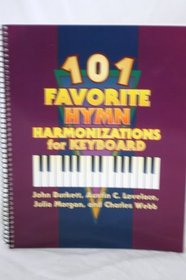 101 Favorite Hymn Harmonizations for Keyboard