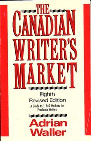 The Canadian Writers Market 8th Edition