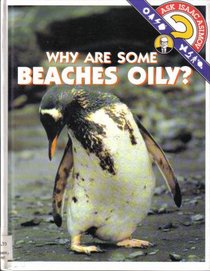 Why Are Some Beaches Oily? (Ask Isaac Asimov)