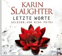 Letzte Worte (Broken) (Will Trent, Bk 4) (Audio CD) (German Edition)