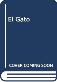 El Gato (Spanish Edition)
