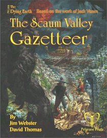 The Scaum Valley Gazetteer: Jack Vance's The Dying Earth