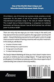 The Case for Network Marketing: One of the World's Most Misunderstood Businesses Made Simple