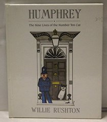Humphrey: The Nine Lives of the Number Ten Cat