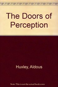 The Doors of Perception