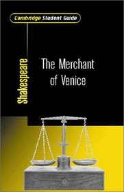 Cambridge Student Guide to The Merchant of Venice (Cambridge Student Guides)