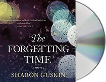 The Forgetting Time (Audio CD) (Unabridged)