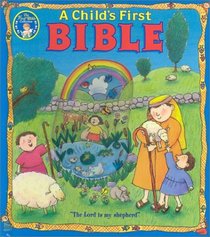 A Child'S First Bible (New Edition) (Baby's First)