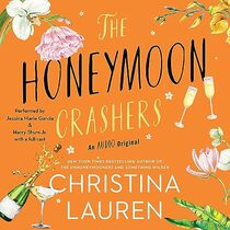 The Honeymoon Crashers: An Audio Original