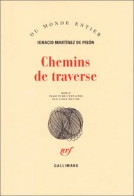 Chemins de traverse (French Edition)