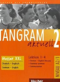 Tangram aktuell 2 - Lektion 1-4. Niveaustufe A2/1