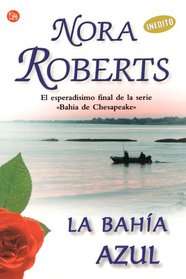 La Bahia Azul (Chesapeake Blue) (Chesapeake Bay, Bk 4) (Spanish Edition)