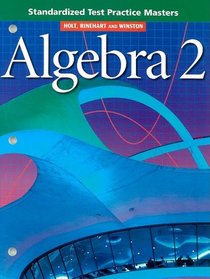 Algebra 2 : Standardized Test Practice