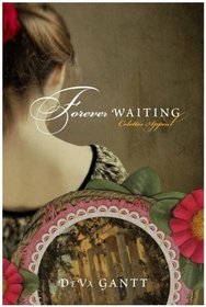 Forever Waiting (Colette, Bk 3)