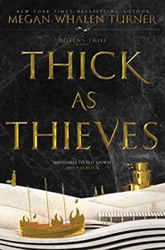 Thick as Thieves (Queen's Thief, Bk 5)