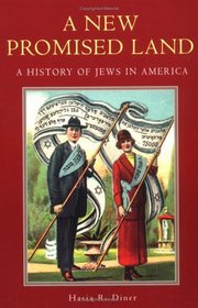 A New Promised Land: A History of Jews in America