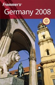 Frommer's Germany 2008 (Frommer's Complete)