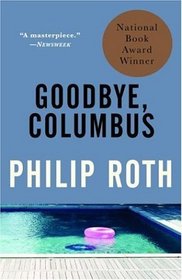 Goodbye, Columbus : And Five Short Stories (Vintage International)