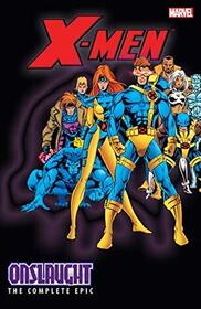 X-Men: The Complete Onslaught Epic Volume 4 TPB (X-Men (Graphic Novels))