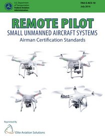 Remote Pilot - Small Unmanned Aircraft Systems Airman Certification Standards