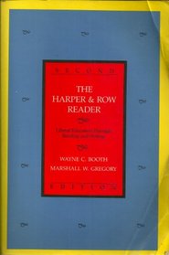 The Harper and Row Reader: Liberal Education Through Reading and Writing