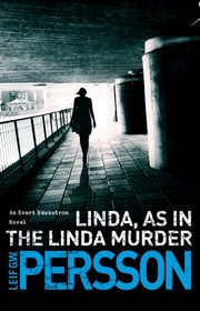 Linda, As in the Linda Murder (Evert Backstrom, Bk 1)