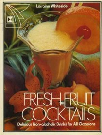 Fresh Fruit Cocktails