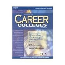 Guide to Career Colleges 2003 (Guide to Career Colleges, 2003)