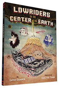 Lowriders to the Center of the Earth (Lowriders in Space)