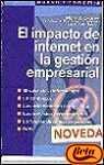 El Impacto de Internet En La Gestion Empresarial (Spanish Edition)
