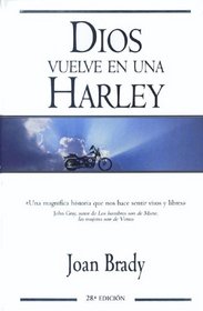 Dios en una Harley: El regreso