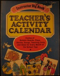 Teacher's Activity Calendar (Instructor Big Book)