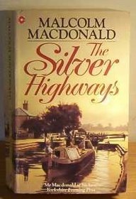 The Silver Highways