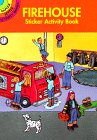 Firehouse Sticker Activity Book (Dover Little Activity Books)
