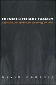 French Literary Fascism