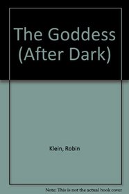 The Goddess (After Dark S.)