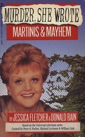 Martinis and Mayhem (