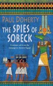 The Spies of Sobeck (Ancient Egyptian Mysteries, Bk 7)
