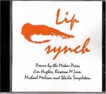Lip Synch: Poems by the Makar Press