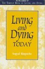 Living and Dying Today