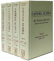 Catena Aurea - Complete 4 Volume Set