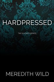 Hardpressed (Hacker, Bk 2)