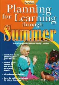 Summer (Planning for Learning Through)