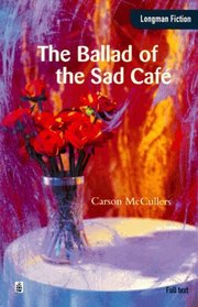 Ballad of the Sad Cafe. (Lernmaterialien)