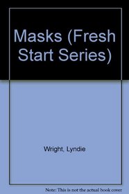 Masks (Fresh Start Series)