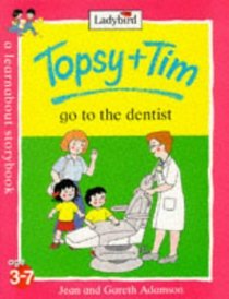 Topsy and Tim Go to the Dentist (Topsy  Tim S.)